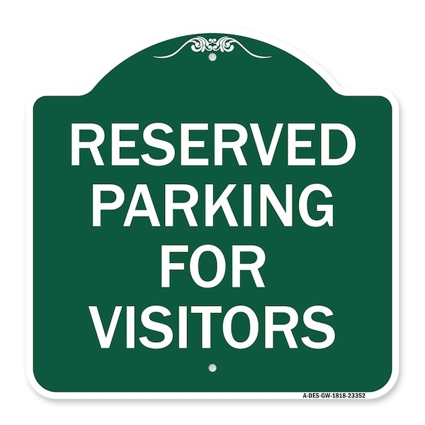 Parking Space Reserved Parking Reserved for Visitors, Green & White Alum, 18" x 18", GW-1818-23352